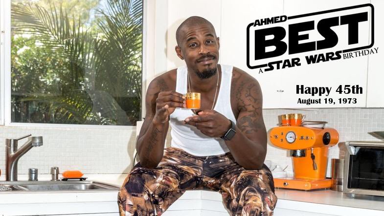 Happy Birthday to Ahmed Best Have a great day 