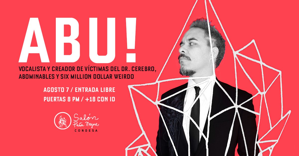 ¡¡Tenemos concierto y es gratis!!
<a href="/AbulonOficial/">ABU!</a> presenta su proyecto como solista en Salón Pata Negra Condesa. Puertas 8 pm.