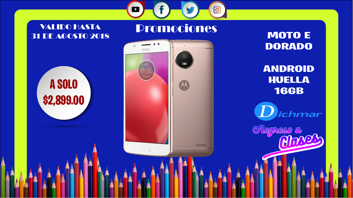 LAS OFERTAS SIGUEN #Back2School !!
PARA MAS INFORMACIÓN MANDA MD O VISITA NUESTA PAGINA EN LINEA
dichmar.com/tienda