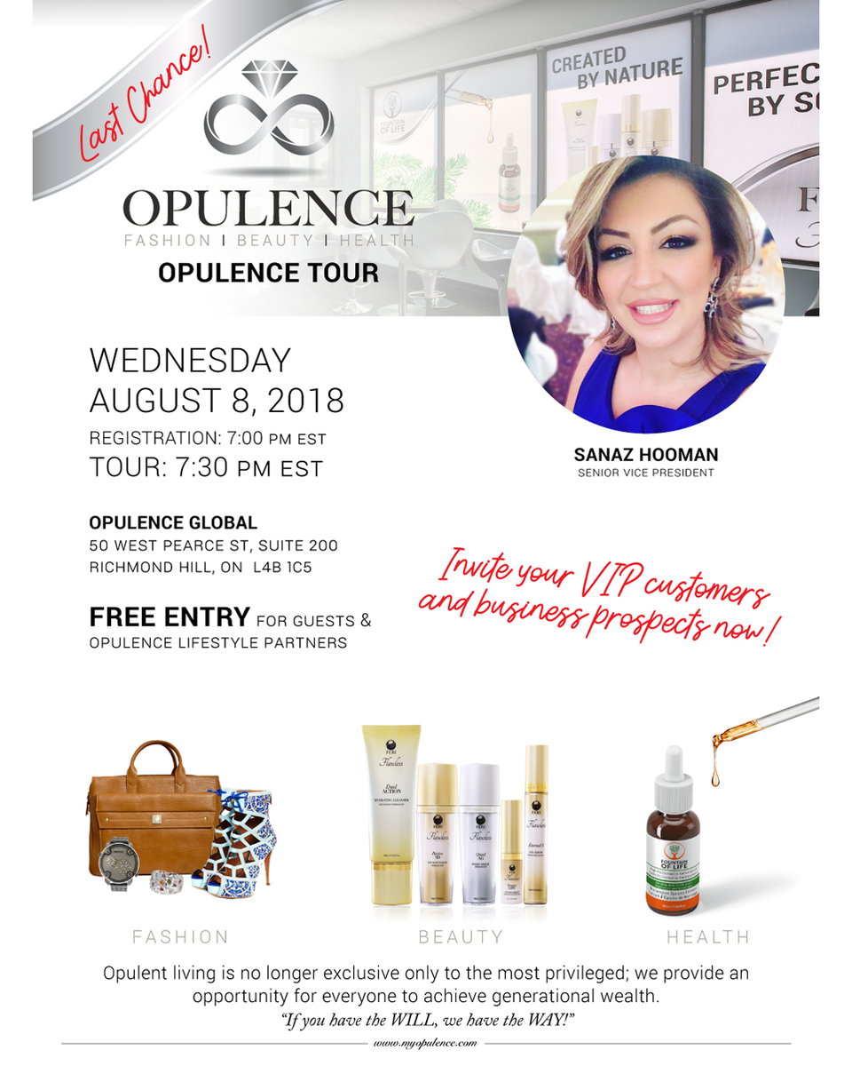 opulencegl's tweet photo. #Toronto, invite your VIP customers and #business prospects for tomorrow's Opulence #Opportunity Tour with SVP Sanaz Hooman. Last chance this Summer for your guests to hear from our Chief Products Designer! #MLMbusiness https://t.co/EYeAAyEiiw