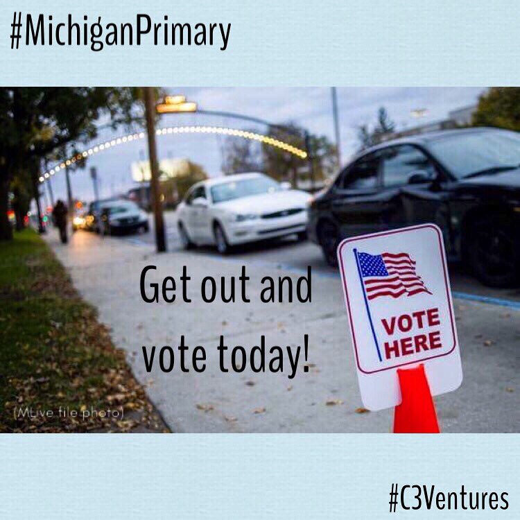c3venture's tweet photo. Don’t forget to vote today. 🗳 🇺🇸 
#MichiganPrimary #vote #primaryelection #electionday https://t.co/qrvxv2joj7