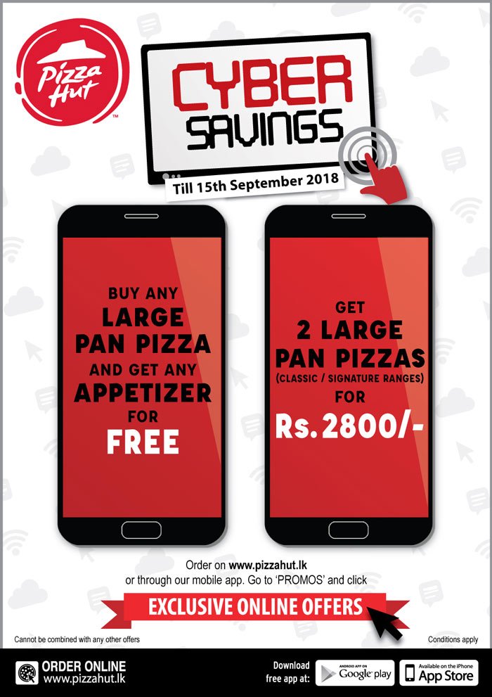 medeaseven's tweet photo. #Cyber #Savings #from #Pizza #Hut! @Pizzahutlanka https://t.co/7NS8esCemL