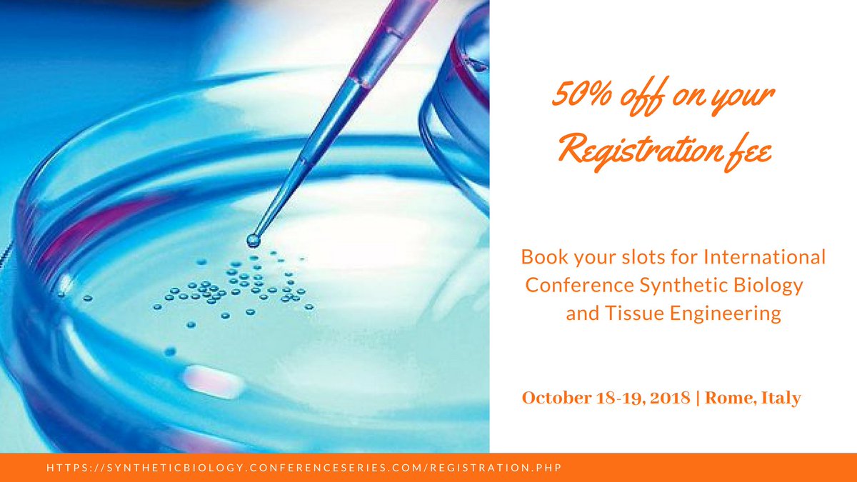 Kevin_Proy's tweet image. 50% off on your registration,only few speaker slots are left
Confirm your participation by submitting your abstracts by going through the following link: syntheticbiology.conferenceseries.com/abstract-submi…
#Systemsbiology #Computationalsystemsbiology #Evolutionarybiology #Syntheticbiology #Tissueengineering