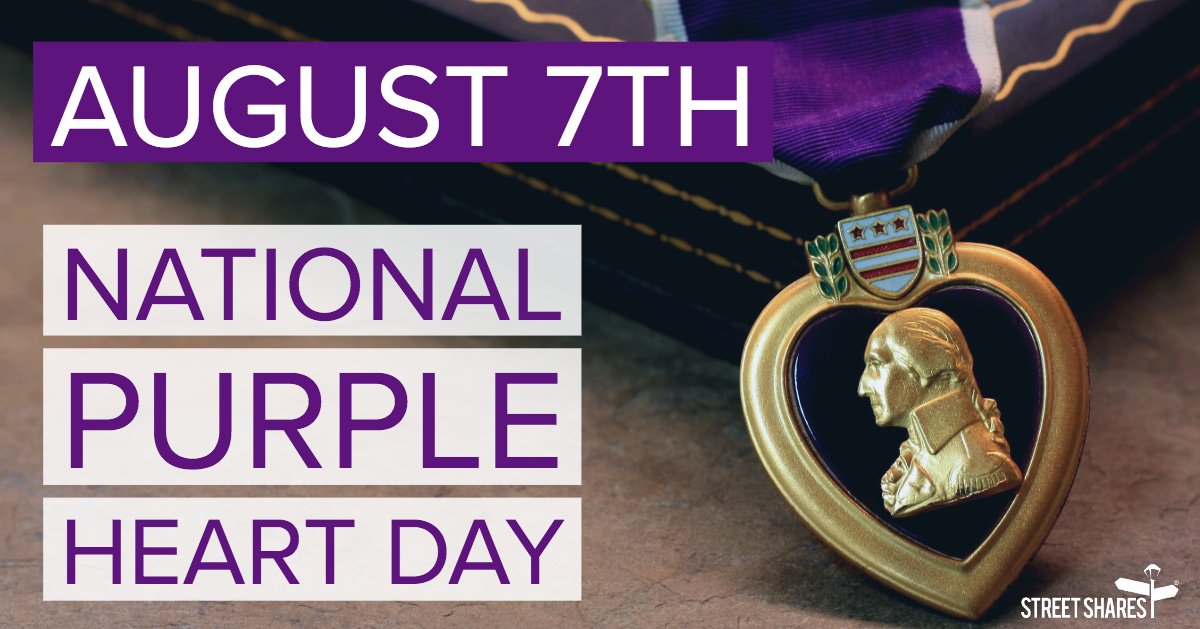 August 7th is Purple Heart Day. Take the time today to remember and honor those who were wounded on the battlefield or made the ultimate sacrifice while fighting for our freedoms.