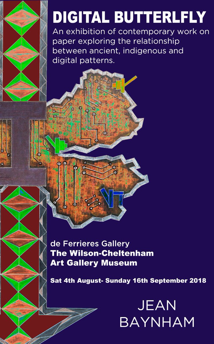 Go and see my new exhibition, Digital Butterfly at The Wilson art gallery and Museum in Cheltenham.   Showing in the cafe upstairs and down. It's on until 16th September. #TheWilsonChelt  #artexibition #patterns #indigenous #digital