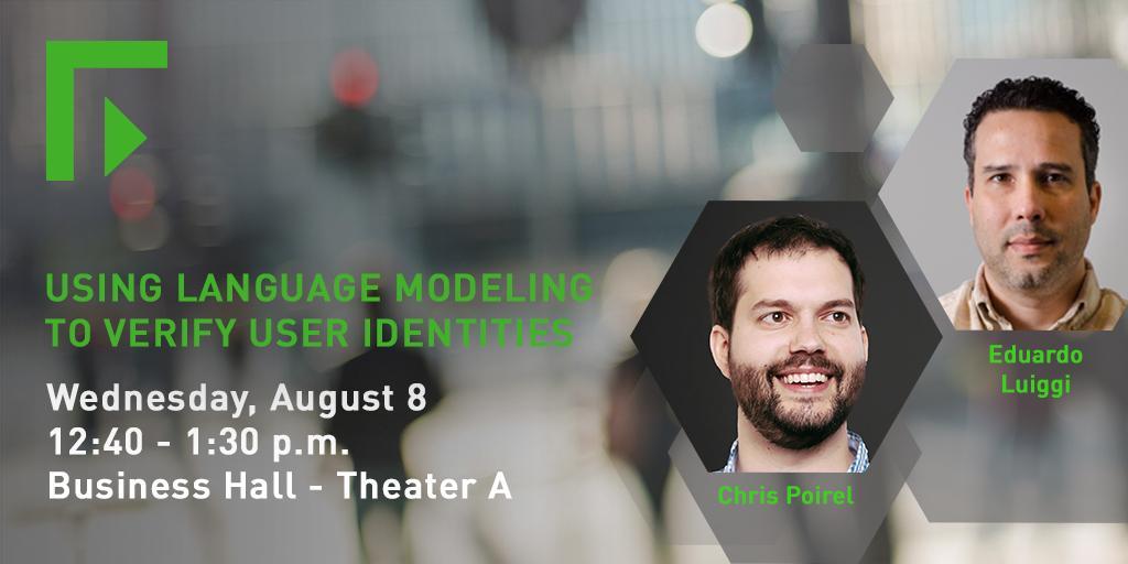 ForcepointSec's tweet image. Tomorrow at #BHUSA! Don't miss Chris Poirel and Eduardo Luiggi breakdown how we can make use of the vast amounts of unstructured data that humans produce on personal devices to verify identities. #languagemodeling