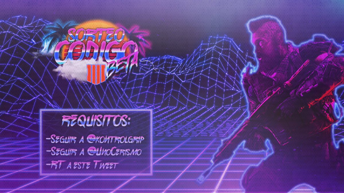 🎁 SORTEAMOS 3 CÓDIGOS de la BETA de BLACK OPS 4 🎁
Para participar:
-RT a este tweet
-Seguir a <a href="/KontrolGrip/">KG</a>
-Seguir a <a href="/UnoCerismo/">Jaime</a> 
(Habrá 3 ganadores (que se anunciarán el jueves a las 23:00))