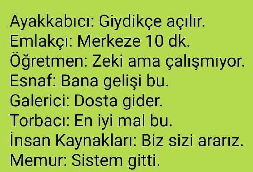 Mesleklere göre yalanlar;