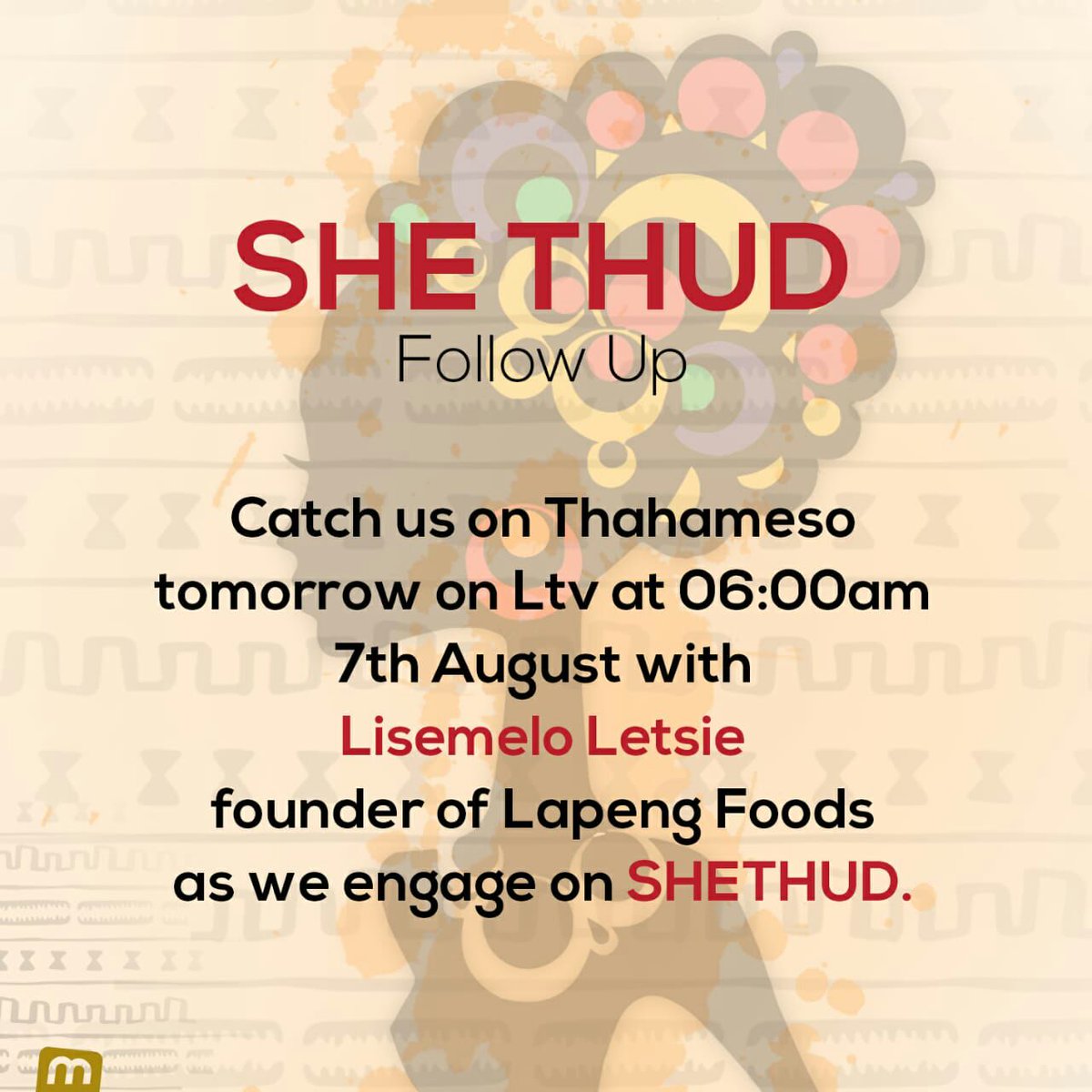 THUDMsu's tweet photo. Catch us tomorrow on Thahameso at 6AM on LTV Channel 292 together with our August winner, Lisemelo Letsie of Lapeng Foods. #thudmsu | #shethud https://t.co/hkZBKX81h5