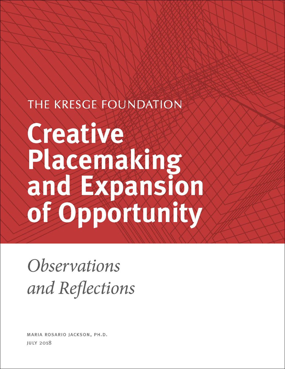 kresgeart's tweet photo. What are the most critical field needs for practitioners and others in the #creativeplacemaking space? Our latest white paper has some research-based guidance.  https://t.co/ZZbdhOPuwL https://t.co/anYCLu338P