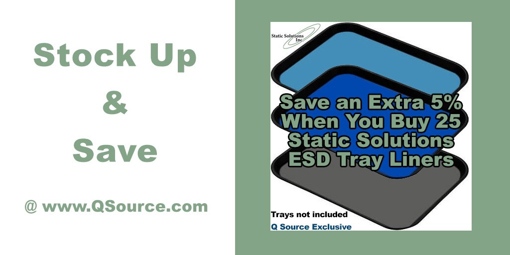 q_source's tweet photo. Save an extra 5% when you buy 25 ESD Tray Liners from Static Solutions https://t.co/OzIIk4G4iH @StaticSolution https://t.co/jJqlesMnYU