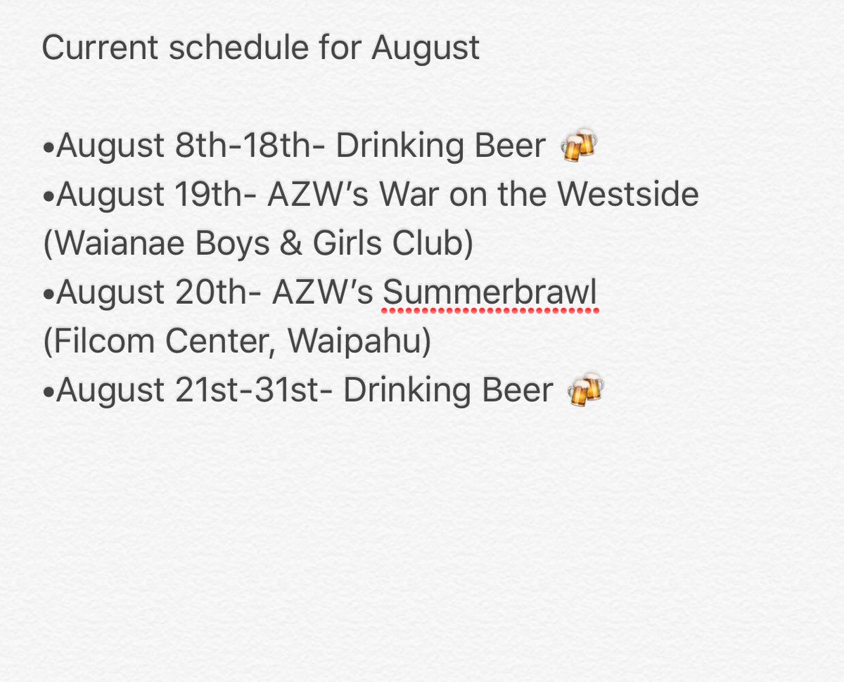 Kaimana_671's tweet photo. Since I seen my homies @jeffcobb &amp; @ethanhd312 putting up their August schedule, here’s mine. If ya wanna book me, shoot me an email
kaimana_hcw@yahoo.com Shoots 🤙🏽 #wrestlingschedule #drinkingschedule #augustschedule #tuesdaysbrah #Shoots #Kden https://t.co/uzh8Fy9TdL