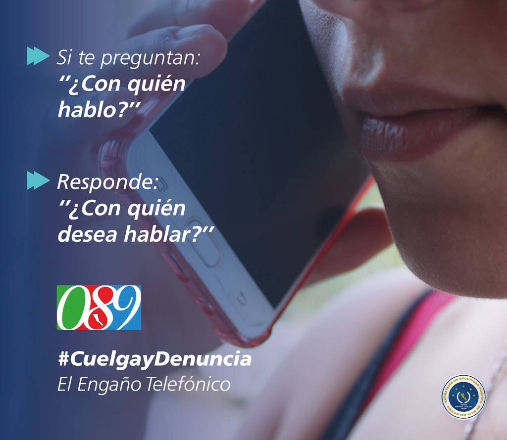 Los intentos de fraudes o extorsiones pueden presentarse de diversas formas, no te dejes engañar y denúncialo al 089. #CruzadaPorLaSeguridadBC #EngañoTelefónico #CuelgaYDenuncia  <a href="/GobiernoBC/">Gobierno de Baja California</a>  <a href="/KIKOVEGA_/">KIKO VEGA</a>