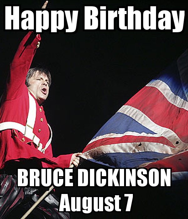 Wishing a very Happy Birthday to Bruce Dickinson of 