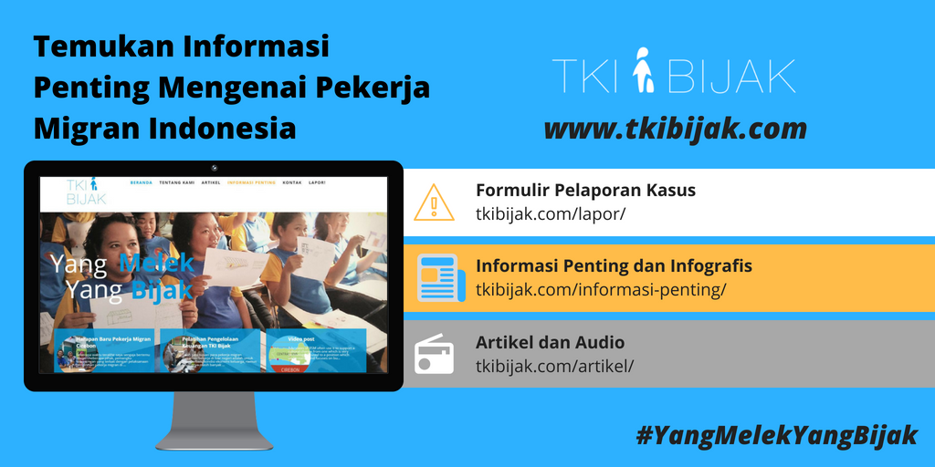 TKIBijak's tweet photo. Website kita sudah bisa di akses lho! Bagi sahabat bijak yang mau membaca informasi mengenai kami dan juga bagaimana menjadi TKI yang bijak, bisa langsung buka https://t.co/Ab5VQaNj7R ! Akan ada banyak informasi seperti artikel, infografis, rekaman talkshow dan lainnya. #TKIBijak https://t.co/HEfbQfukg2