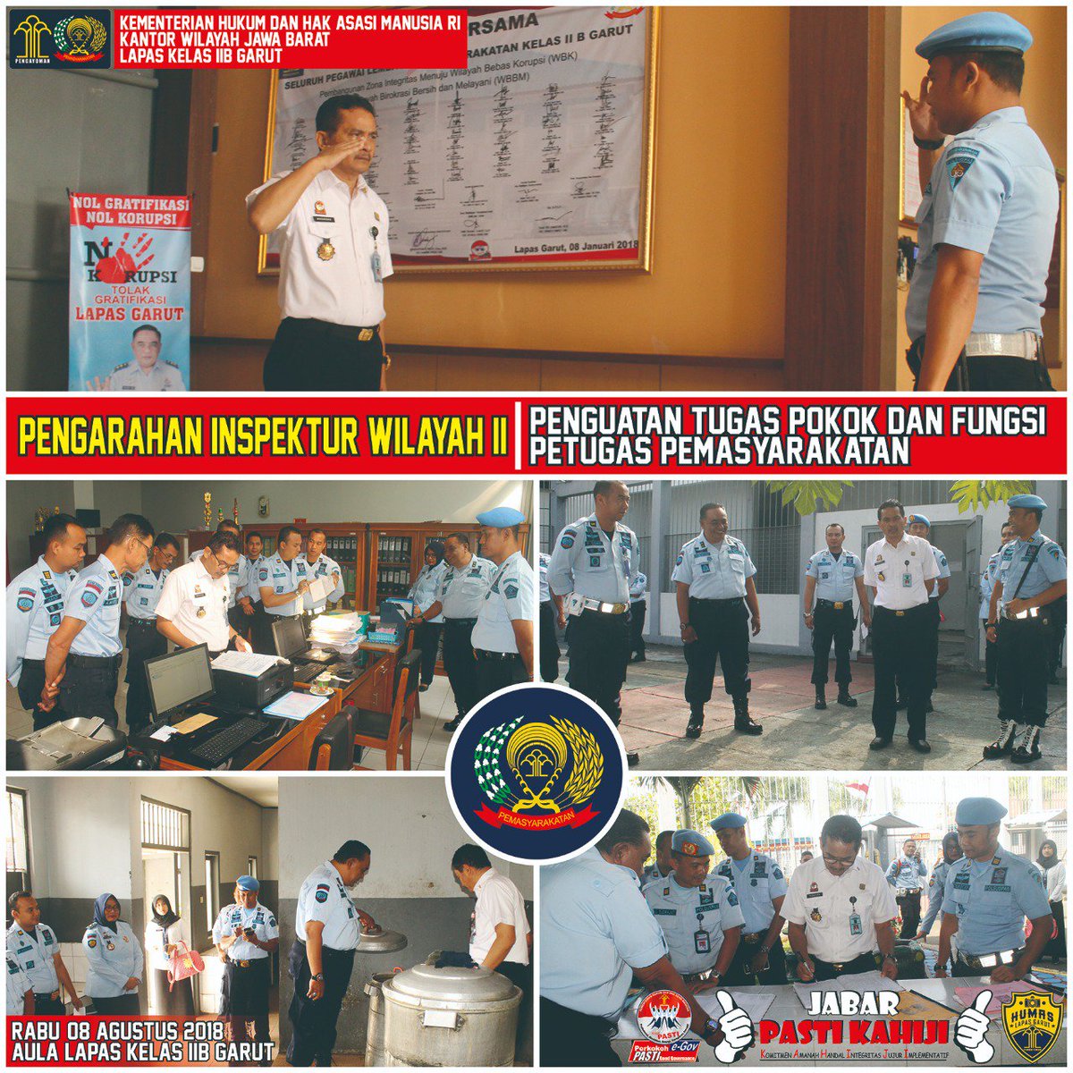 Rabu, 08 Agustus 2018 @Lapas_Garut
Kunjungan Inspektur Wilayah II
Bpk. Nugroho dalam rangka pengarahan berkenaan penguatan Tugas Pokok dan Fungsi Petugas Pemasyarakatan
@Kemenkumham_RI
@NewsKemenkumham @DITJEN_PAS
@HMKanwilJabar #kamipasti #kanwilkemenkumhamjabar