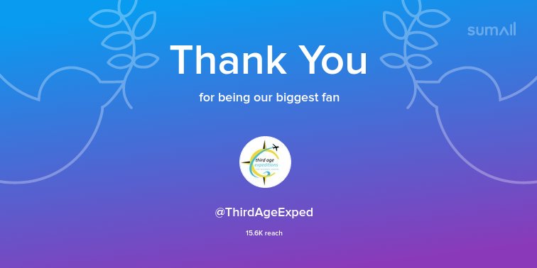 Our biggest fans this week: <a href="/ThirdAgeExped/">Third Age Expeditions ✈</a>. Thank you! via sumall.com/thankyou?utm_s…