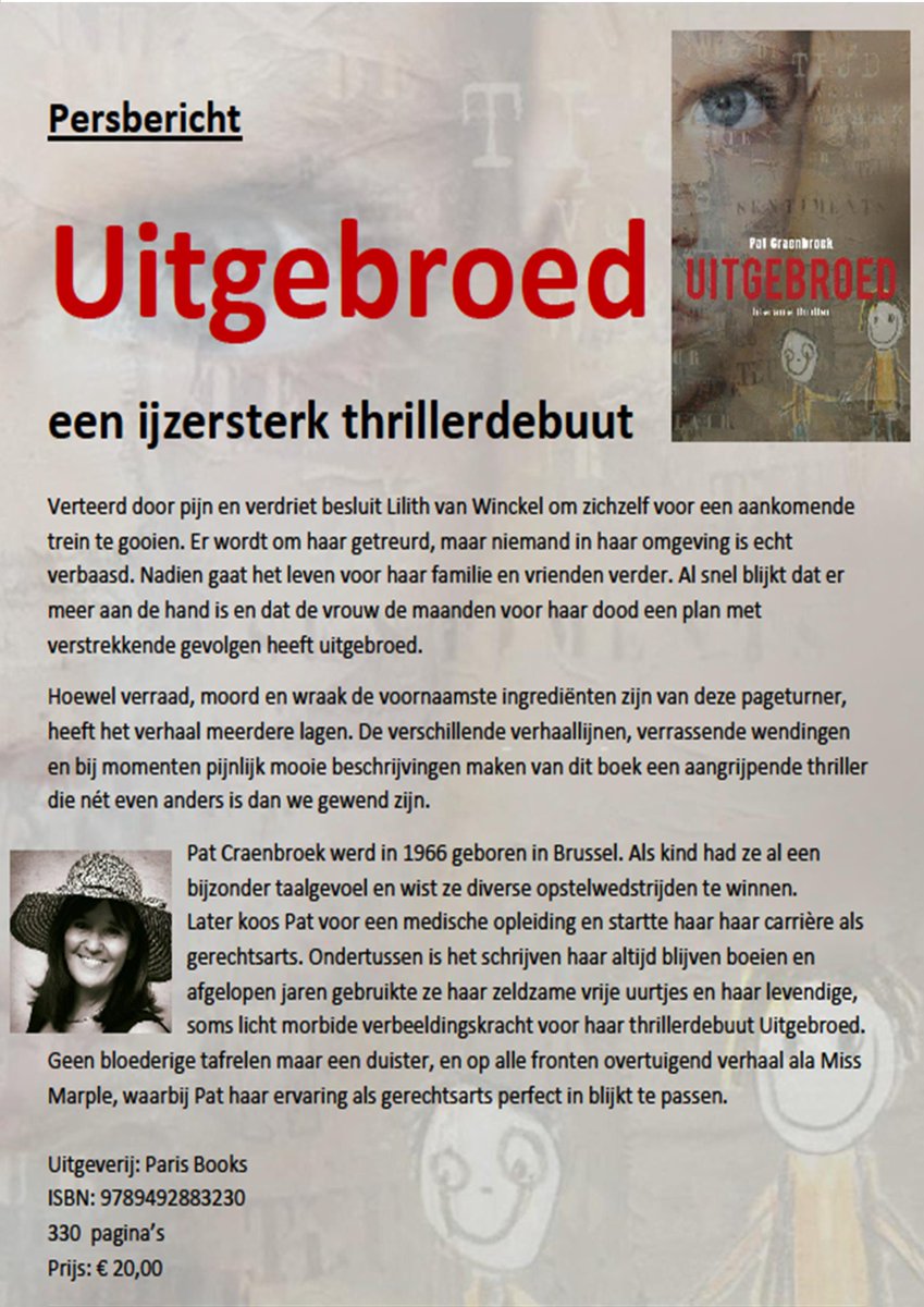 NancyW_Promotie's tweet photo. Gerechtsarts schrijft aangrijpend thrillerdebuut: Uitgebroed - Pat Craenbroek
 ©@NancyW_Promotie https://t.co/PCBJNzlgq7