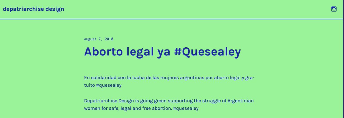 En solidaridad con la lucha de las mujeres argentinas por aborto legal y gratuito. // Depatriarchise Design is going green supporting the struggle of Argentinian women for safe, legal and free abortion. #quesealey