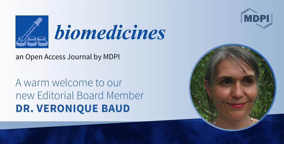Biomed_MDPI's tweet image. Welcome to our new Editorial Board Member 👏👏👏
🔬Dr. Veronique Baud 📍Université Paris Descartes, France 
@UParisDescartes @FacPharmUdeM 
Interests: #NF_κB; #signal_transduction; #cancer