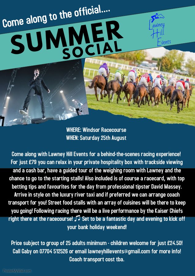 LawneyEvents's tweet photo. *SUMMER SOCIAL at @WindsorRaces* For just £79 relax in your own hospitality box, arrive in style on river taxi, guided tour of weighing room, watch live action before spending the evening singing along to the @KaiserChiefs plus much more! Message for info! #KaiserChiefs #Windsor https://t.co/TBmLCkE0Ho