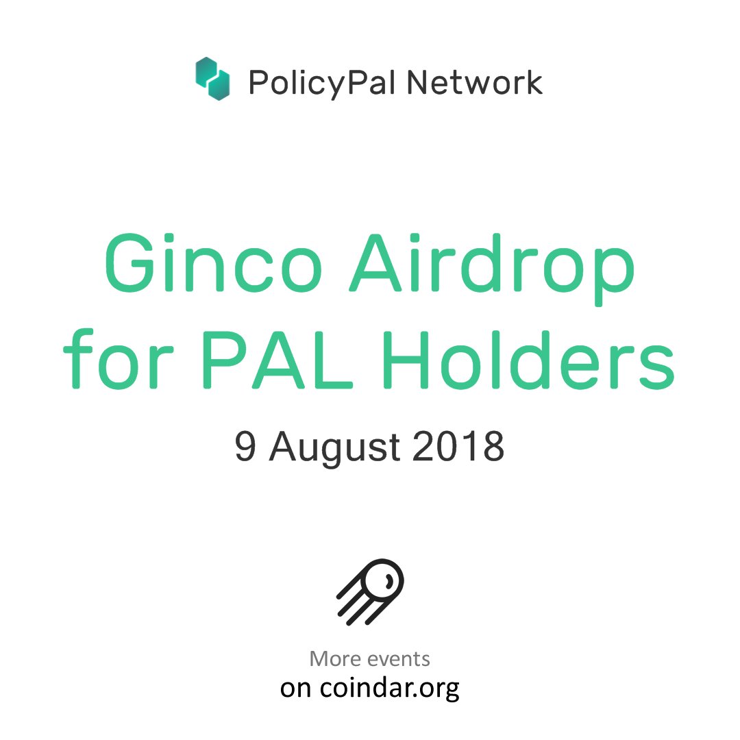 coindar_'s tweet photo. $PAL PolicyPal Network
Ginco Airdrop for PAL Holders
on 9 August
https://t.co/fhrp58QWLd
PolicyPal Network: @PolicyPalNET
#policypalnetwork #airdrop https://t.co/73BE18ULk0