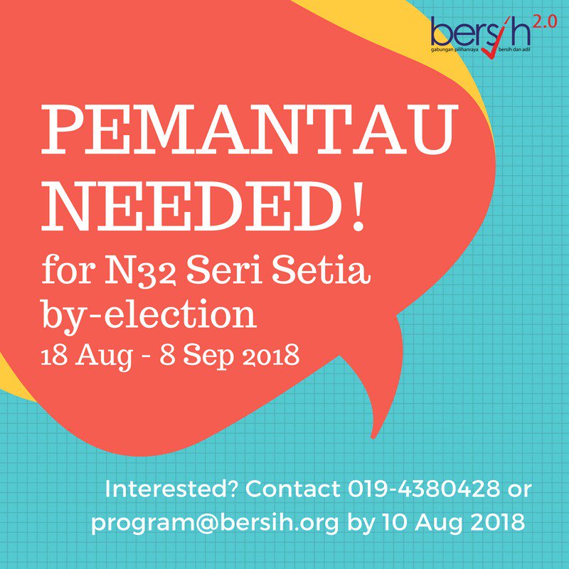 bersihofficial's tweet photo. BERSIH 2.0 is looking for PEMANTAU (election observers) to monitor the upcoming N32 Seri Setia by-election. If you are interested, please contact us at 019-4380428 or email program@bersih.org by 10 August 2018. Training will be provided.
#PRKSeriSetia #ReformSPR https://t.co/kSAyAAwEqF