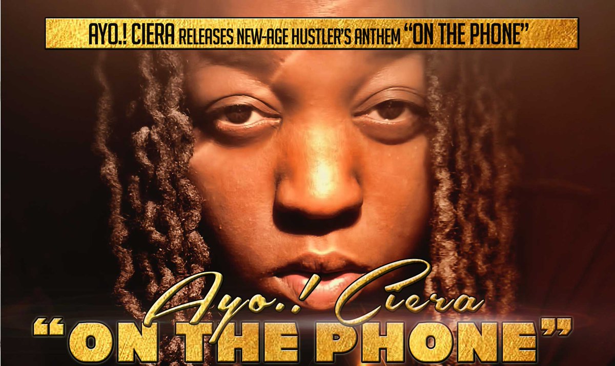 #FLORIDAHIPHOP miamibangerz.blogspot.com/2018/08/florid… Ayo.! Ciera releases new-age hustler's anthem "On The Phone" #2chainz #dejloaf #drugmusic  #kevingates #kodakblack #miamihiphop #floridamusic #phonesong #trapphone #yogotti @Ayociera1990 @Ayociera1990