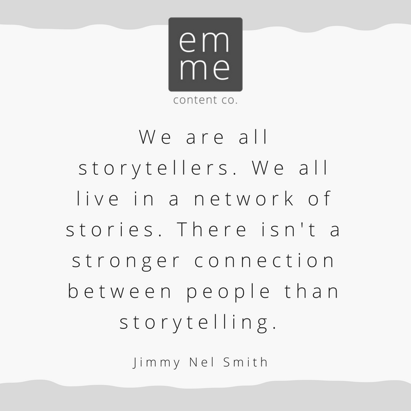 EmmeContentCo's tweet photo. There is no better way to connect people than through storytelling. 
#QuoteOfTheDay https://t.co/G0fRsNVYQI