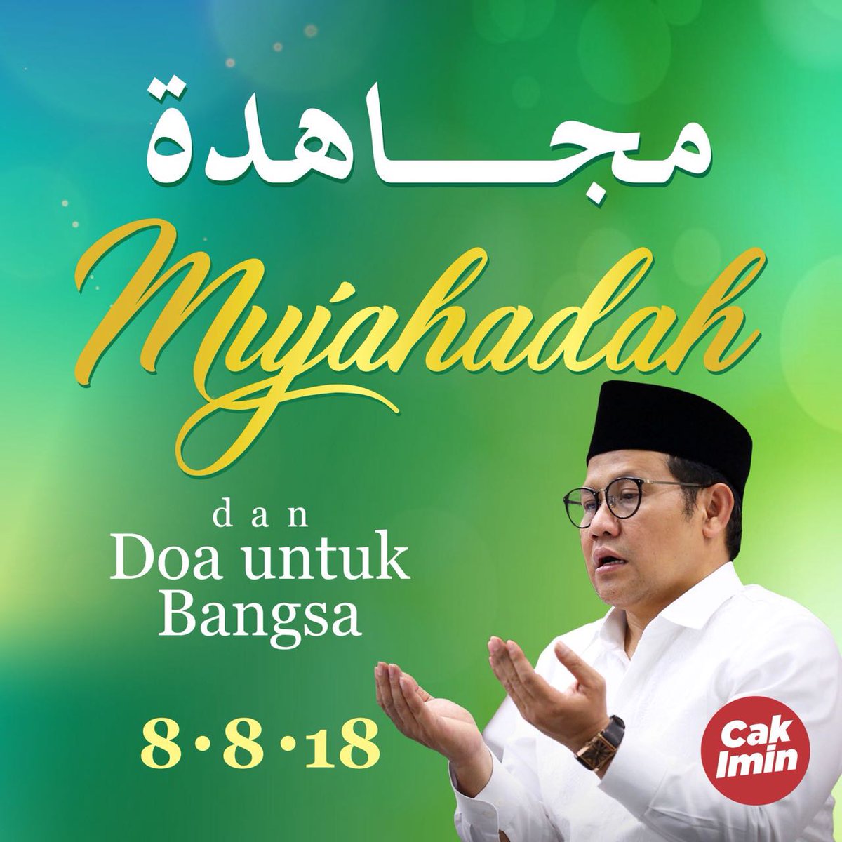 MALAM INI : Mujahadah dan Doa untuk Bangsa, Rabu (8/8/18) di <a href="/DPP_PKB/">DPP PKB</a> Bersama <a href="/cakimiNOW/">A Muhaimin Iskandar</a> #MujahadahCakImin