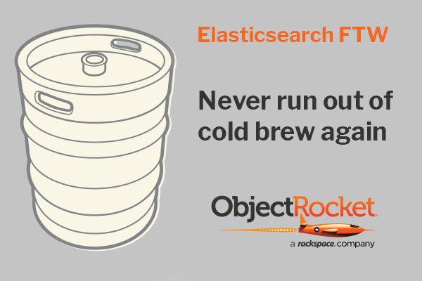 ObjectRocket's tweet photo. Use #Elasticsearch to alert you via @Slack to get another keg of cold brew coffee and be the hero of your office. #elastalert #sentinl #coffee #slack #WednesdayWisdom https://t.co/KjkFbSOjYd https://t.co/Y7LJEyuAAE