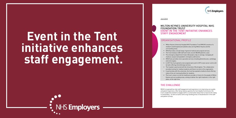 NHSEmployers's tweet photo. Take a look a our latest NHS #StaffEngagement case study about @MKHospital's #EventintheTent2018. Read more here: https://t.co/eczxC0Hr0P https://t.co/IqTftthtfB