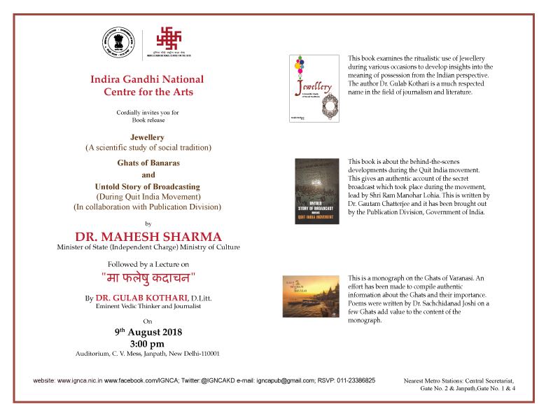 Indira Gandhi National Centre For The Arts Ignca Is Hosting A Book Release Of Jewellery A Scientific Study Of Social Tradition By Dr Mahesh Sharma Hon Ble Minister Of State I C