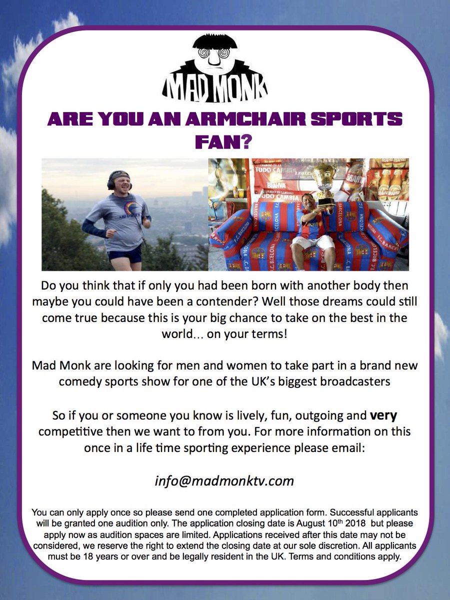 Calling all sports fans. Would you like you can take on a sporting legend at their own game?

We are casting men and women between 20-40 years old to take part in a brand new physical game show now!

Info@madmonktv.com