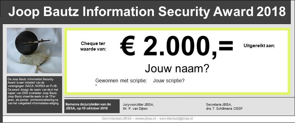 JBISAward's tweet image. De beste IB-scriptie? Schrijf jij dit of weet jij wie dit is?

Schrijf nu in of stuur bericht door aan potentiële winnaar van JBISA. Sluiting 31-08. 

Uitreiking 10 oktober Security-Congres Johan Cruijff Arena. Info: jbisa.nl 

Delen wordt wordt op prijs gesteld.