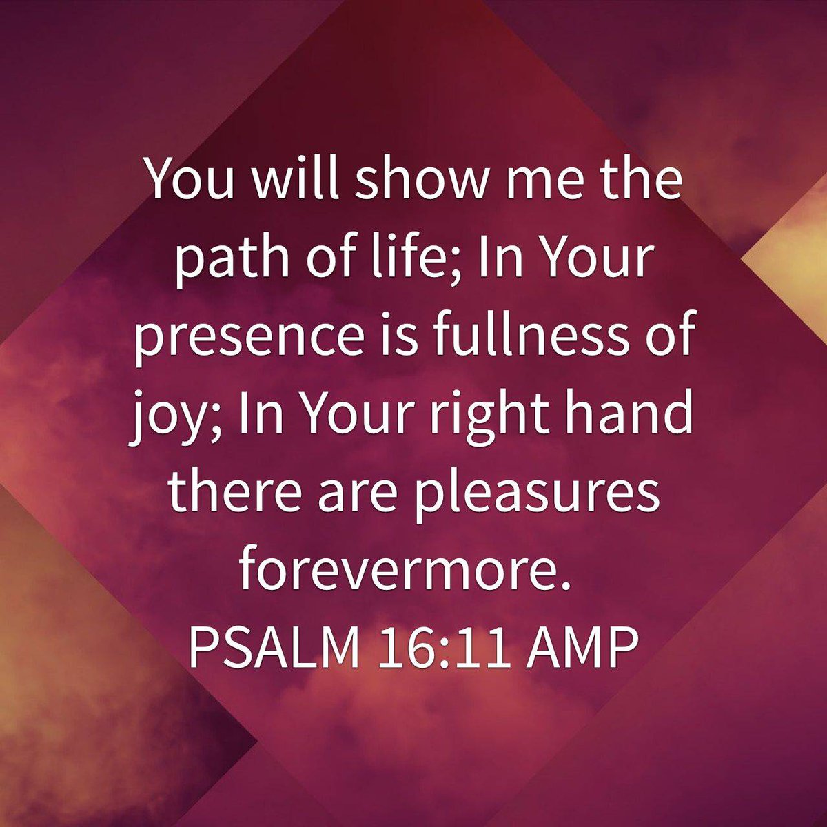 Traywv's tweet photo. Good morning! You will show me the path of life; In Your presence is fullness of joy; In Your right hand there are pleasures forevermore.
PSALM 16:11 AMP https://t.co/jTrsrCdvzk