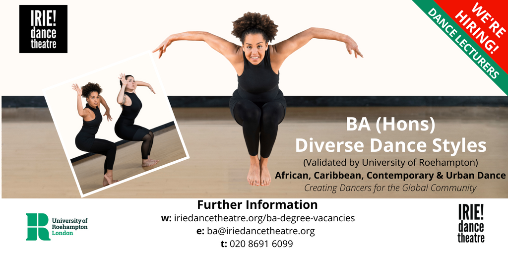 IRIEdance's tweet photo. FREELANCE VACANCIES! We're currently recruiting 2 Dance Lecturers/Practitioners to work with students on our new BA (Hons) Diverse Dance styles. For info please visit https://t.co/Ys6poskm9W #DanceLecturer #DancePractitioner #AfricanDance #UrbanDance https://t.co/aRYQhSyStn