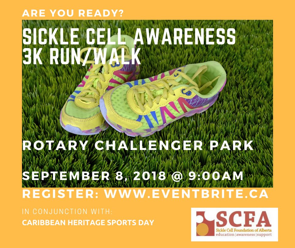 scdaainfo's tweet image. Are You Ready? September is Sickle Cell Awareness Month! What better way to celebrate? Join us at Rotary Challenger Park in #YYC for our 3K Run/Walk. Registration now open! #sicklecellawareness365 #running #runner #walking #sicklecellawareness