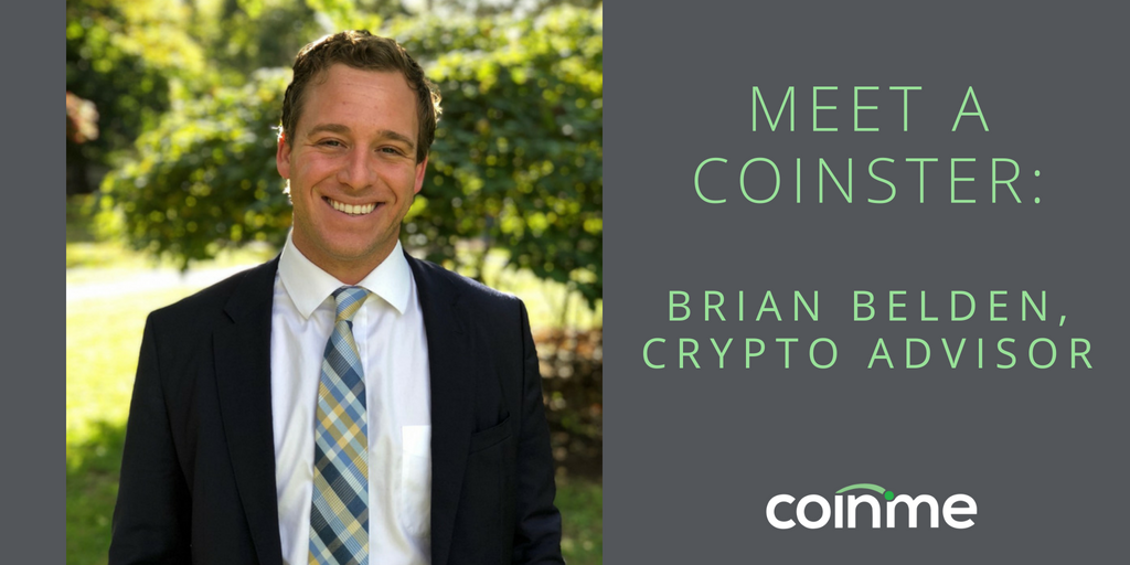 Coinme's tweet photo. Introducing our newest series: Meet a #Coinster

This week, one of our Crypto Advisors: Brian Belden!

https://t.co/uAm4y4YSxP https://t.co/c6qIxkHntJ