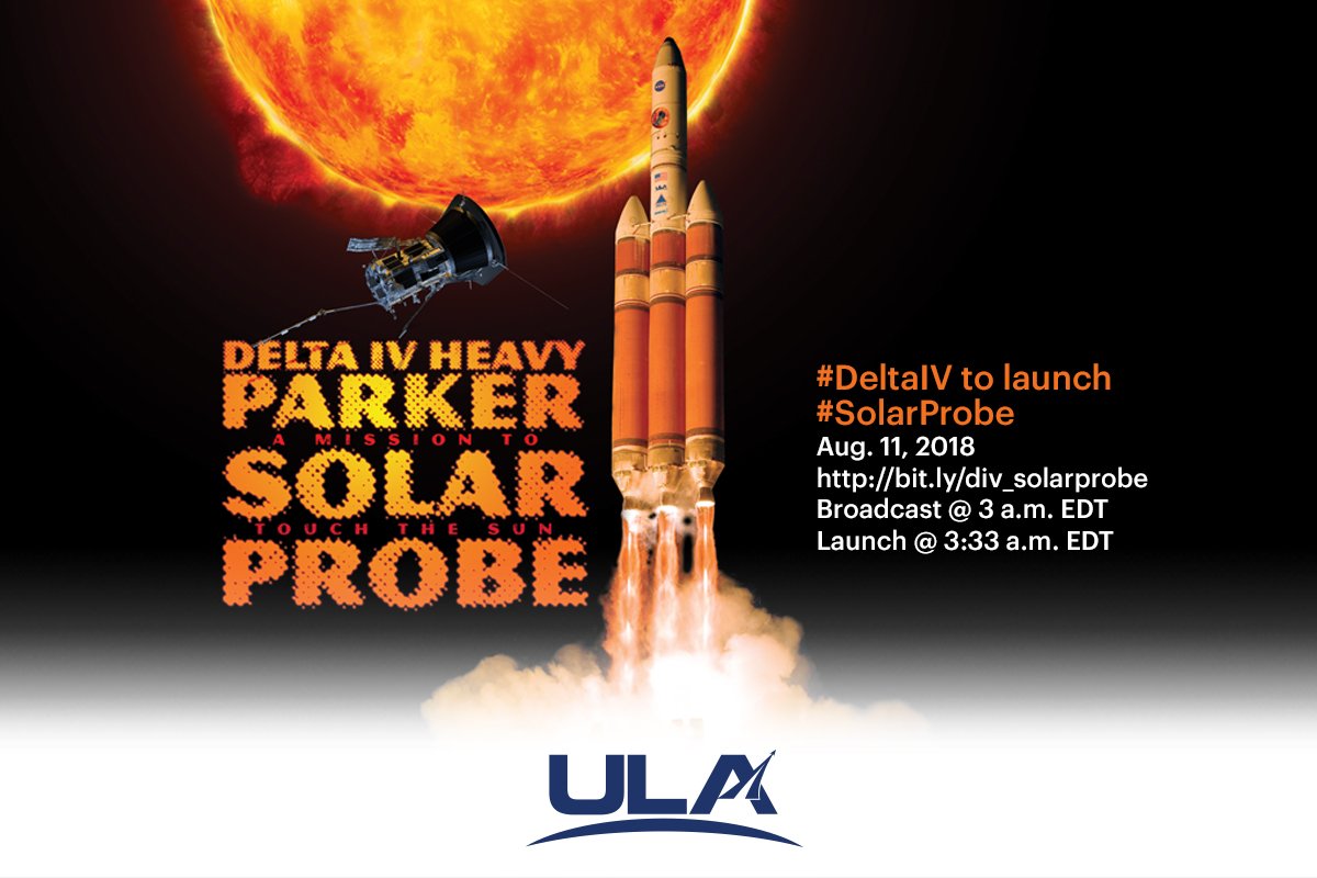 ulalaunch's tweet photo. Is your alarm set? ULA's #DeltaIV Heavy rocket will launch the Parker #SolarProbe for NASA on Aug. 11. Launch window opens at 3:33amET, broadcast begins at 3amET. Weather is currently 70% favorable for launch. @NASA_LSP @45thSpaceWing https://t.co/IUd13yZFEx https://t.co/CwFDVhF8WQ