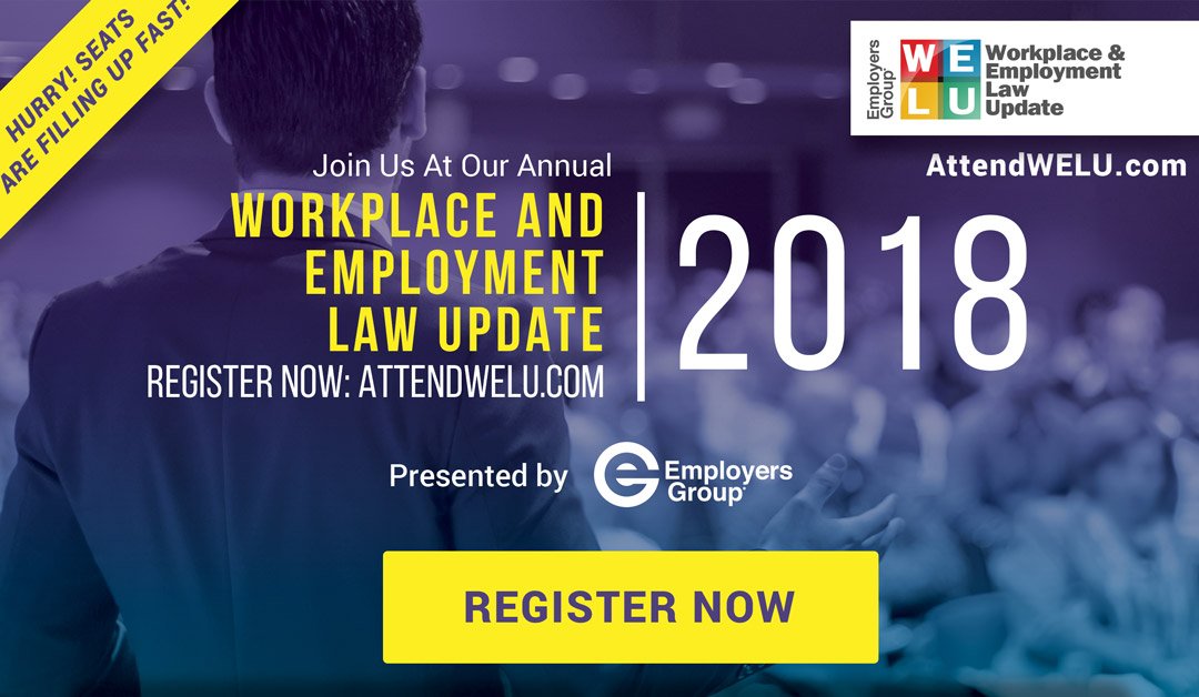 EmployersGroup's tweet photo. Are you prepared for the #emplaw and #workplace changes for 2019? Join California's savvy #HRProfessionals at #EmployersGroup's one-day Workplace &amp; Employment Law Update (WELU) event to prepare for those changes! Register now: https://t.co/FJrWMZDnch 
#EGWELU #attenwelu #hr https://t.co/lOvnOb08wj