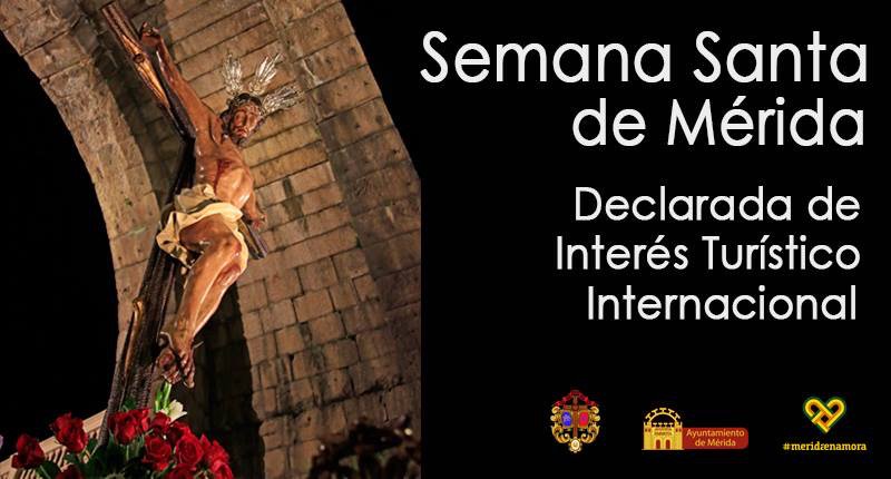 En Mérida estamos de enhorabuena! Declarada la Semana Santa de Mérida Interés Turístico Internacional. Enhorabuena a todas esas personas que han luchado para que esto se haga posible y sobre todo a todas esas personas que ya no están pero que lucharon por todo esto.