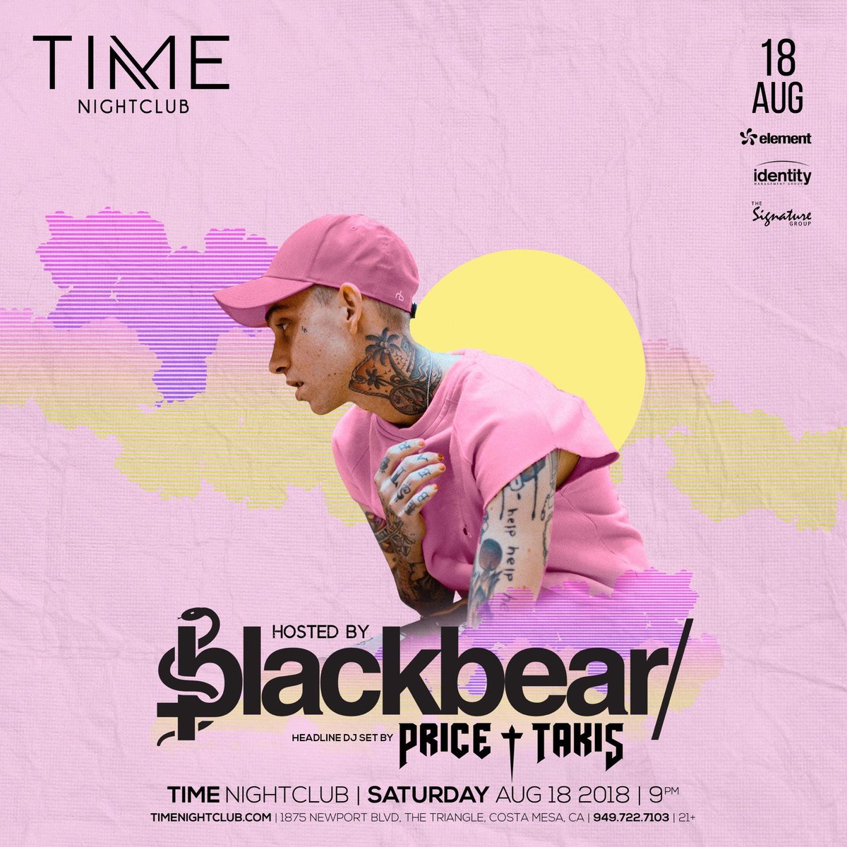 ORANGE COUNTY.  AUG.18.
WITH BLACKBEAR.
TIX: timenightclub.com/events/