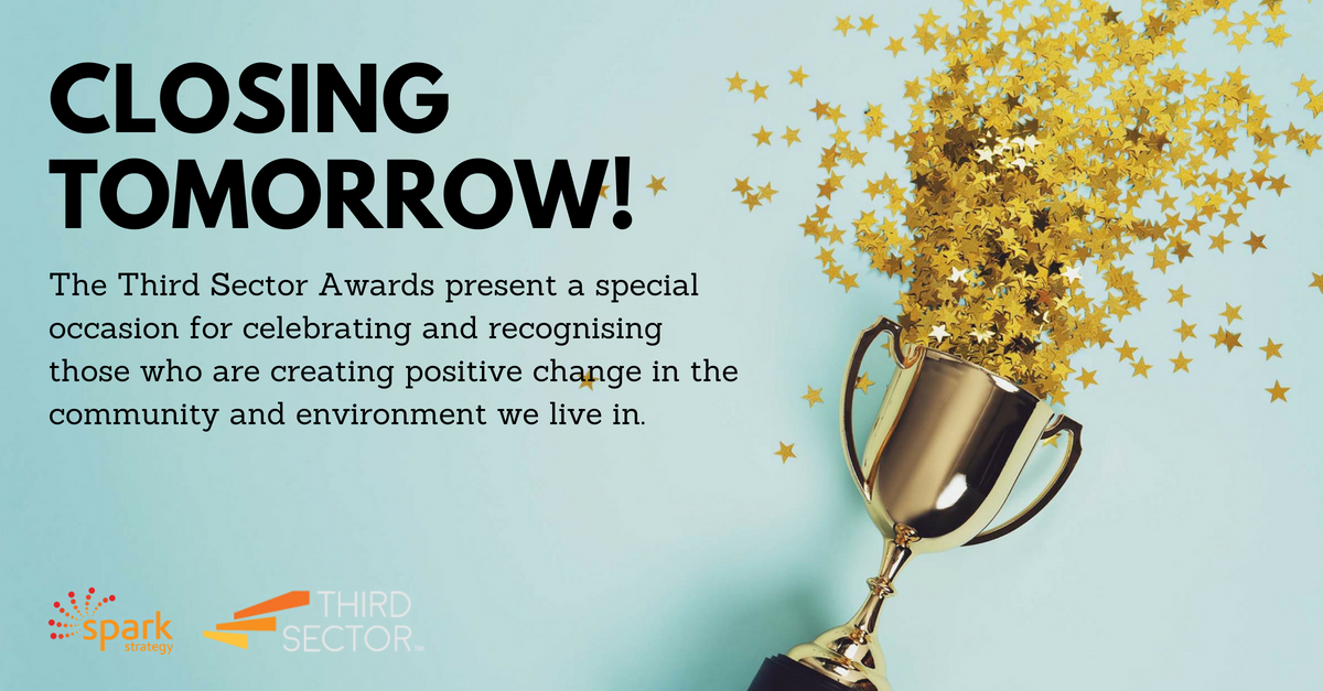 sparkstrategyAU's tweet photo. This is your last chance to submit nominations for the #biggest #notforprofit #award of the year, the Third Sector Awards 2018! Don't miss out >>> https://t.co/WnOBVGltQd @ThirdSectorAU @georgeliacos #socimp 
#leadership #nonprofit #leadership #purpose #thirdsector #impact #csr https://t.co/HJQREubD6g