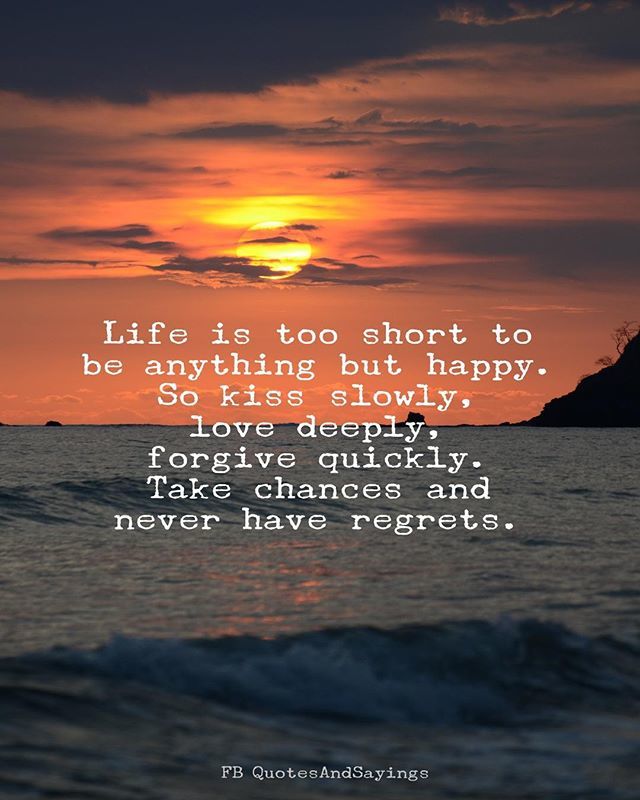 Great Quotes About Life Is Too Short For Regrets in the world Learn more here 