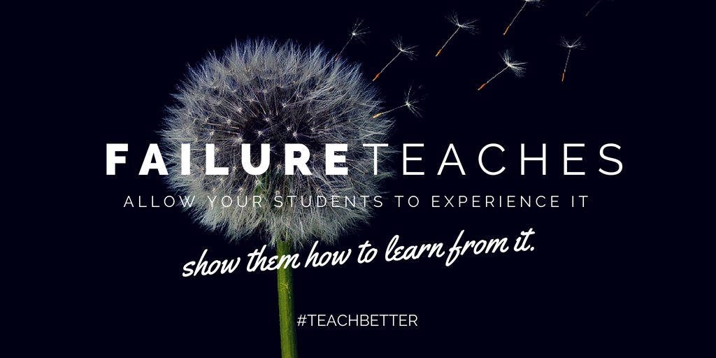 teachbetterteam's tweet image. Do not let your students run away from failure. Show them that it is a prerequisite to learning, not a stopping point. #TeachBetter