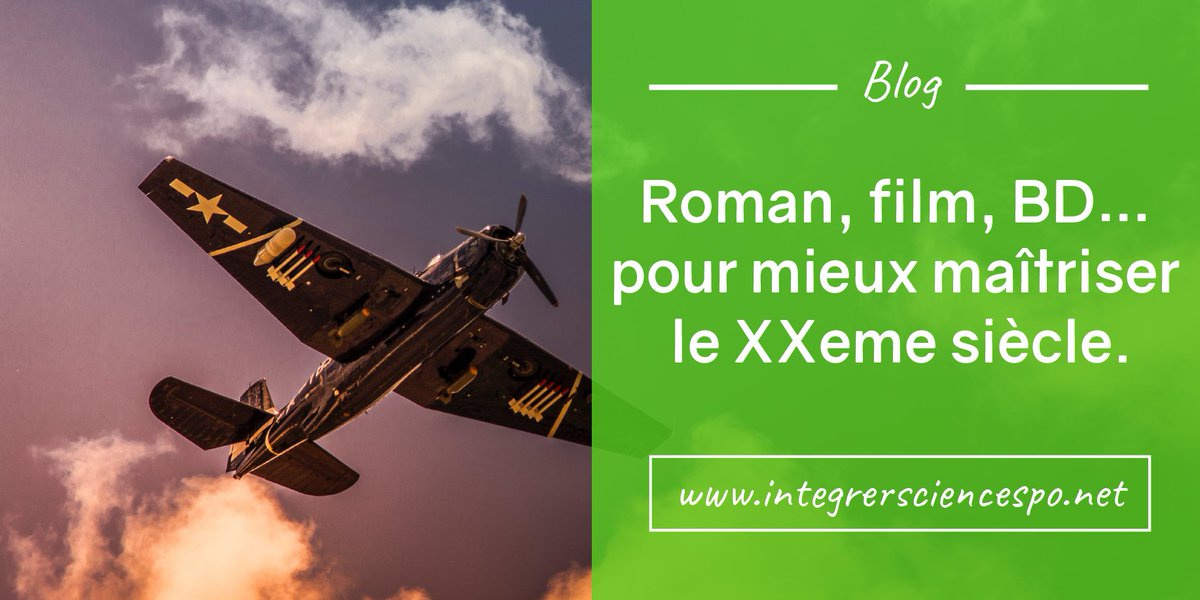 IntegrerSCPO's tweet image. Romans, films, BD, expositions… Quelques références pour mieux comprendre le XXeme siècle : integrersciencespo.net/programme-dhis… #SciencesPo #IEP