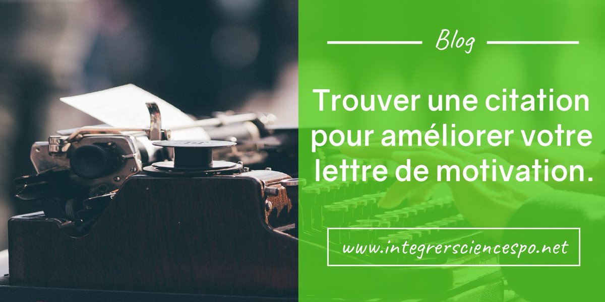 IntegrerSCPO's tweet image. Comment trouver une citation pertinente pour introduire sa lettre de motivation ? La réponse ici : integrersciencespo.net/lettre-de-moti… #SciencesPo