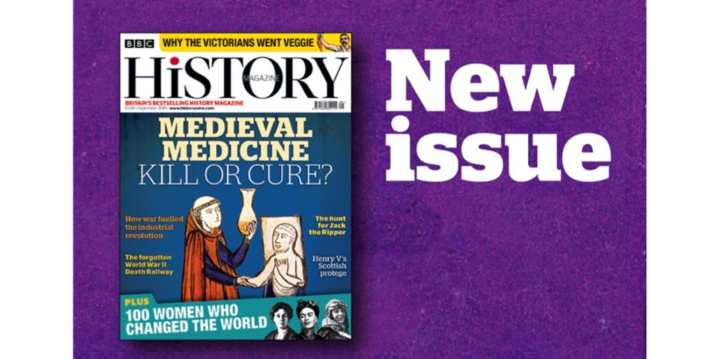 HistoryExtra on Twitter "A new issue of BBCHistoryMagazine is out now
