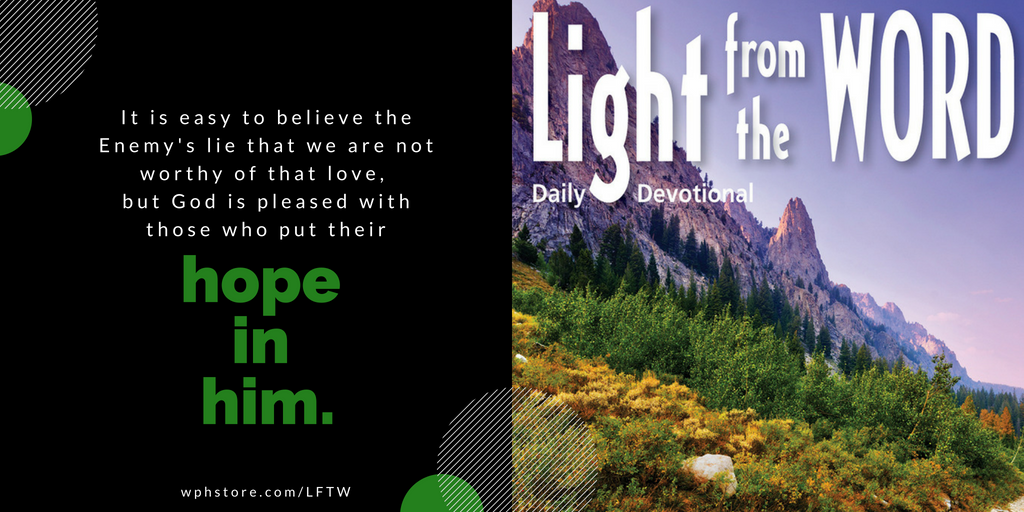 WPHBooks's tweet photo. Actively place your hope in Jesus and remember that he is pleased with you. Written by @erhyno. Click here (https://t.co/jRseskSZ0V) to purchase Light From The Word to read the rest of the story. #LightFromTheWord #DailyDevotional #wphStore https://t.co/dHdanJj8cY